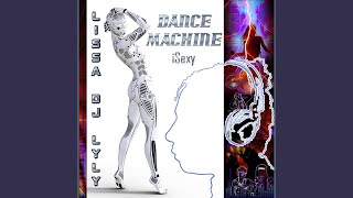Dance Machine iSexy - Lissa DJ LyLy