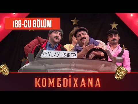 Komedixana 189-cu Bölüm (Xüsusi buraxılış)   28.05.2022