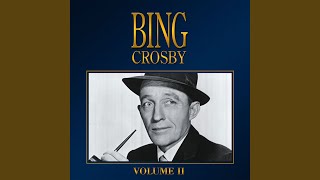 Miniatura de vídeo de "Bing Crosby - Oh! What a Beautiful Morning"