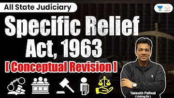 Specific Relief Act: Conceptual Revision | Tansukh Paliwal