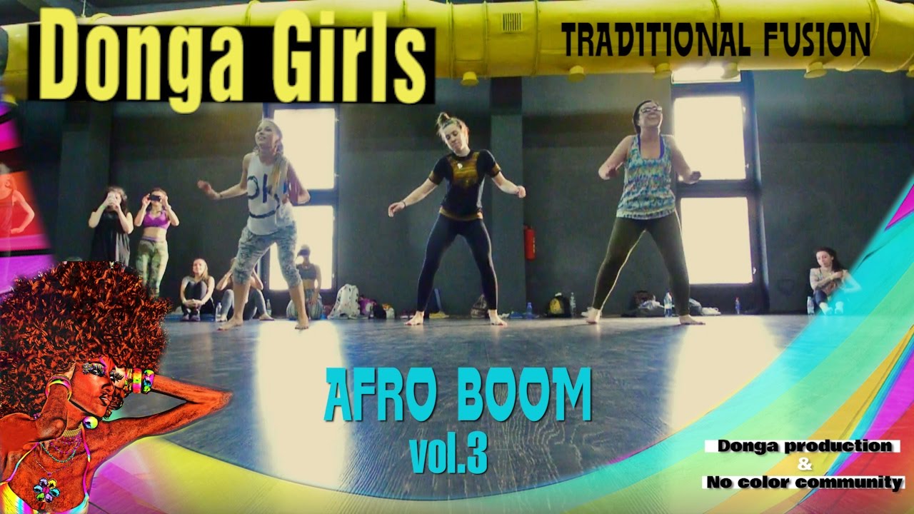 AFRO BOOM VOL.3 -  Donga Girls - Traditional Fusion