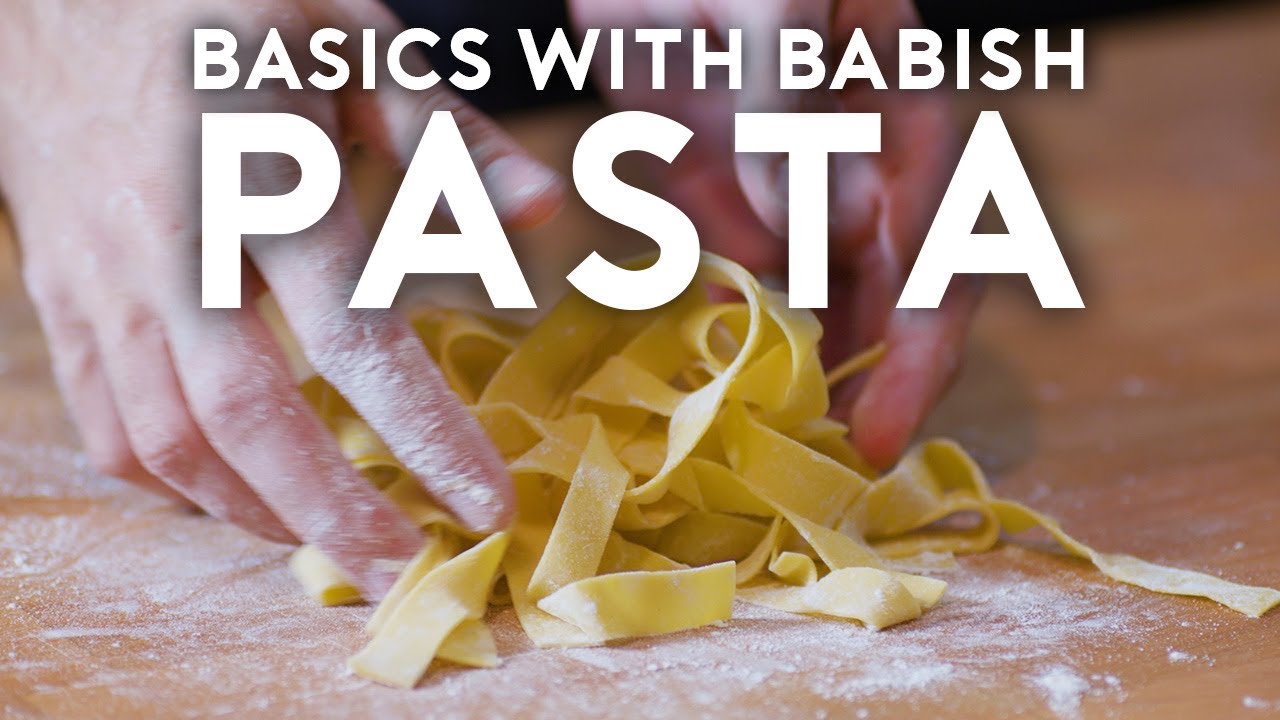 Pasta | Basics with Babish | Babish Culinary Universe
