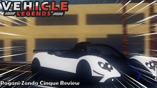 Roblox Vehicle Legends Pagani Zonda Cinque Review