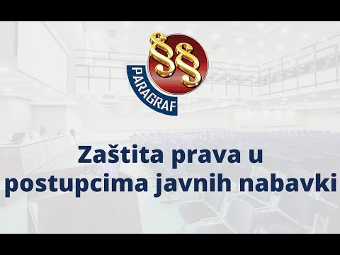 Zaštita prava u postupcima javnih nabavki - Zlatibor 2018