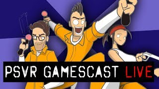 PSVR GAMESCAST LIVE | December 18, 2018