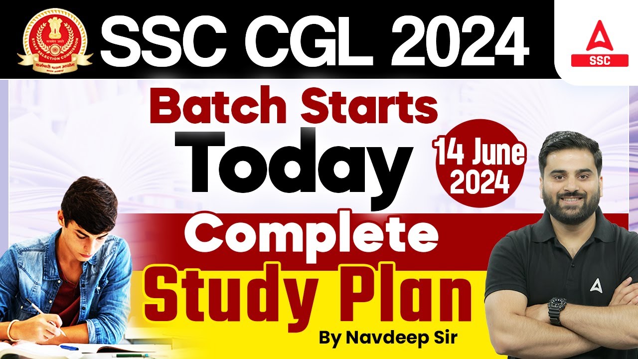 SSC CGL 2024 Batch | SSC CGL Complete Study Plan By Navdeep Sir - YouTube