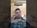 This is how to find PURPOSE