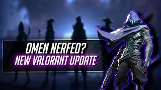 All new Valorant changes!| Omen nerfed