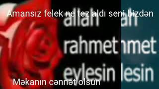 Allah Sənə Rəhmət Eləsin Bibi