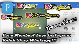 Cara Membuat Logo Instagram Di Pixellab - Cocok Untuk Story Whatsapp | Part 2
