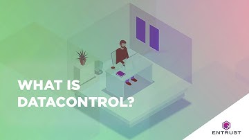 What is Entrust DataControl?