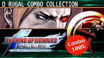 Ω RUGAL Combos Collection KOF2002UM #58