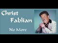 Christ Fablian - No More