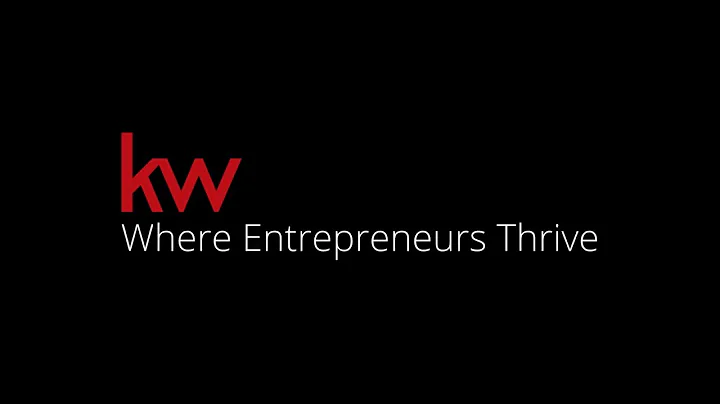 Keller Williams: The Home of the Dreamers & Doers, Where Entrepreneurs Thrive