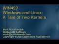 Windows and Linux: A Tale of Two Kernels - Tech-Ed 2004