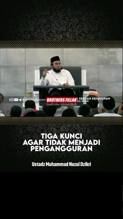 3 kunci amalan agar tdk terlalu lama menganggur