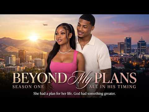 Beyond My Plans poster