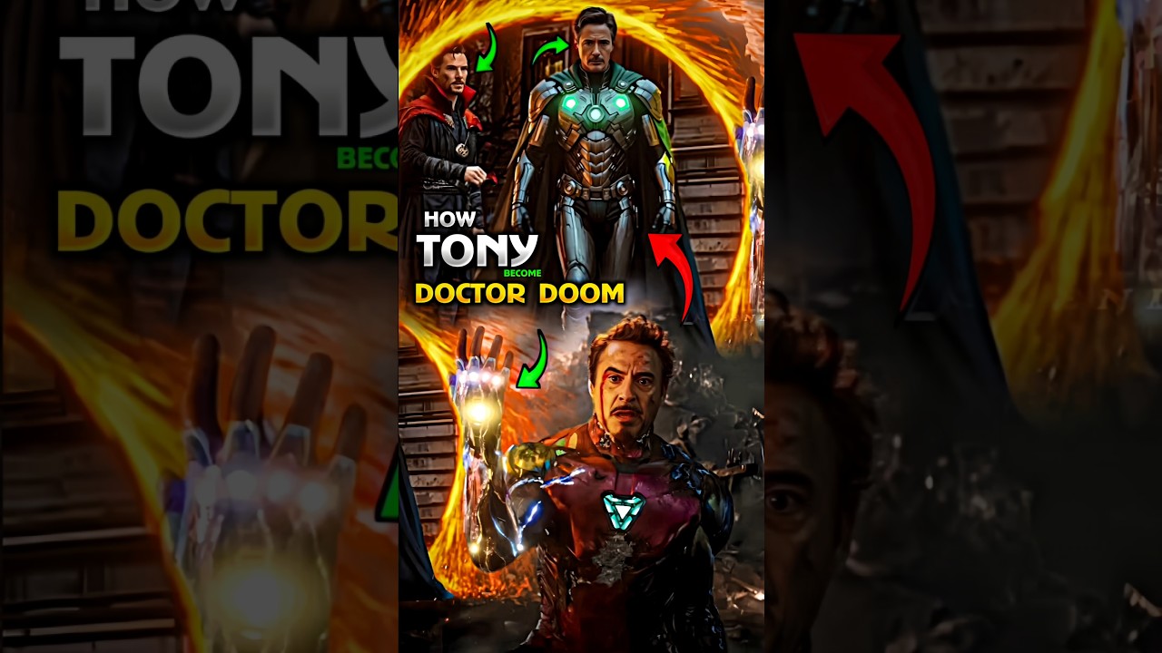 HOW TONY BECOME DOCTOR DOOM ? 🔥 #marvel #avengersdoomsday #ironman