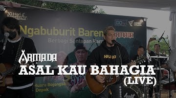 ARMADA - ASAL KAU BAHAGIA (LIVE) | BERBAGI MUSIK GEREBEK KAMPUNG