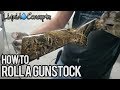 Liquid Concepts Demonstrating How to Roll a GunStock