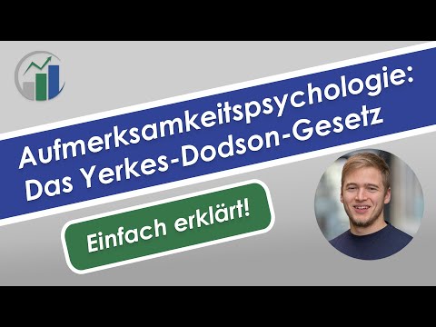 Video: Was ist die Hauptprämisse des Yerkes-Dodson-Prinzips?