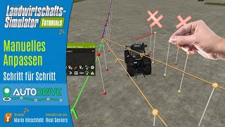 AutoDrive Tutorial #4 🛠️ Strecken manuell erstellen &amp; ganze Abschnitte ändern | LS25 Mod