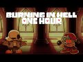 Burning In Hell Song Friday Night Funkin VS Indie Cross V1 FULL SONG 1 HOUR 