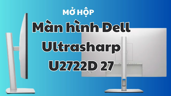 Màn hình dell se2719h 27 review năm 2024