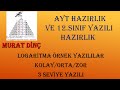 AYT HAZIRLIK VE 12.SINIF YAZILI HAZIRLIK LOGARİTMA ÖRNEK YAZILILAR KOLAY ORTA ZOR 3 YAZILI