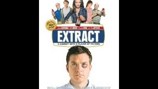 Extract (2009) - Movie Review