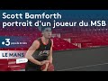 Basket portrait de scott bamforth joueur au msb