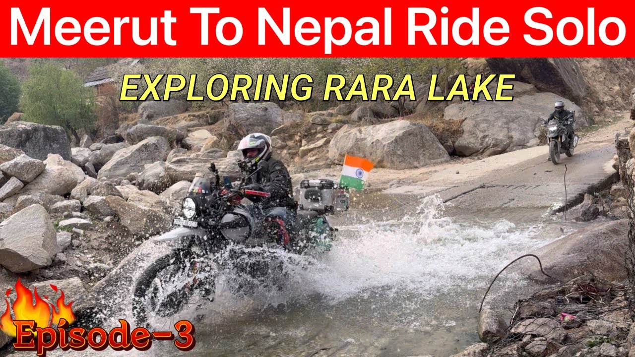 RARA Lake Most Dangerous Road In Nepal ll 2000 Km India 🇮🇳 to Nepal 🇳🇵ll Episode-3 ll Himalayan 450