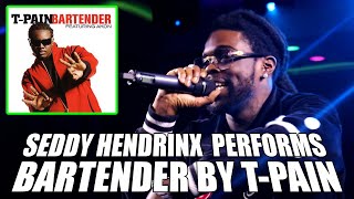 Seddy Hendrinx performs Bartender by T-Pain