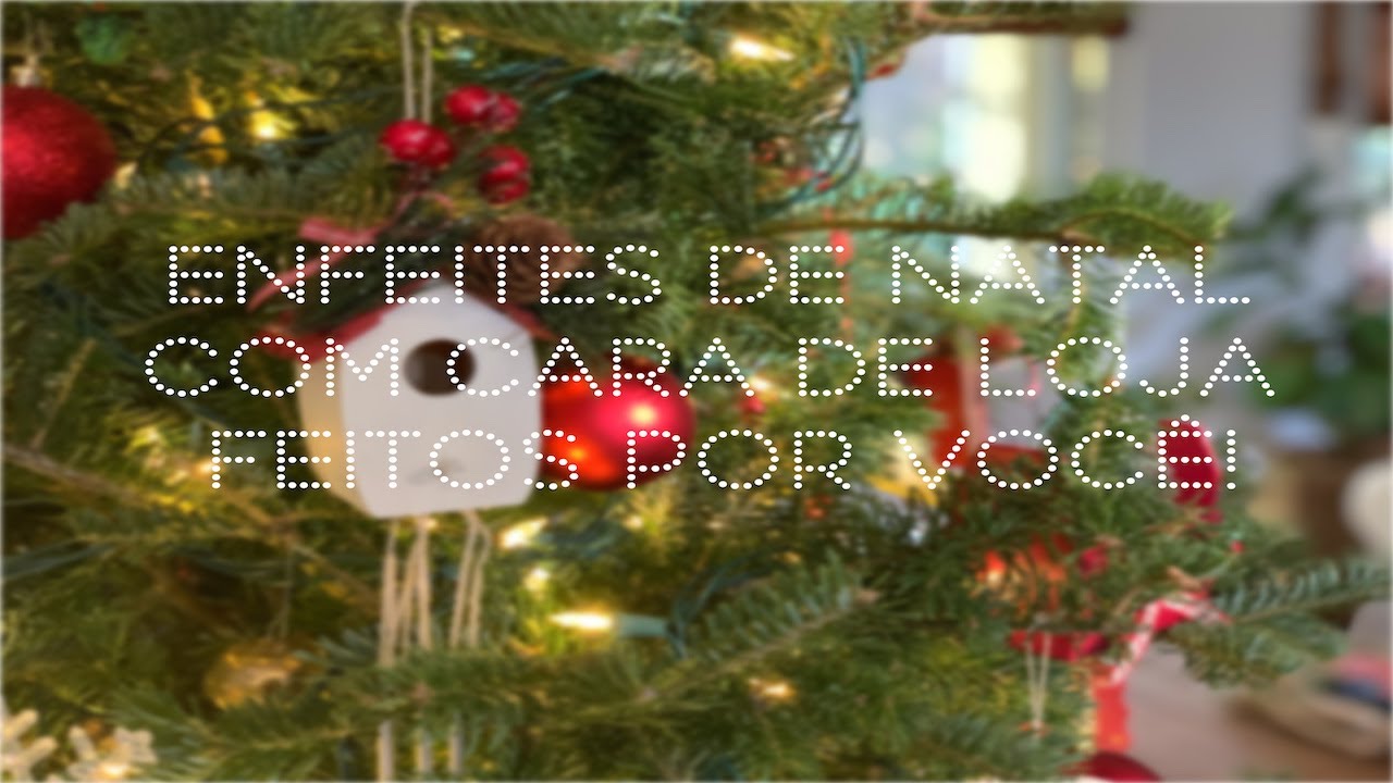 O guia infalível dos enfeites de Natal para decorar sua casa » STEAL THE  LOOK