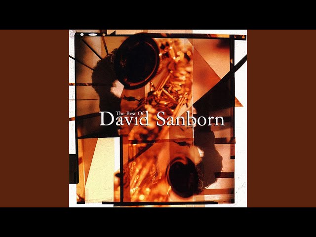 David Sanborn - A Tear for Crystal