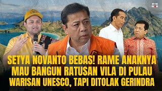 Download Lagu MERDEKA! SETNOV BEBAS. ANAKNYA MAU BANGUN RESORT DI PULAU PADAR, TAPI DITOLAK GERINDRA | OTR #1007 MP3 Download Lagu MERDEKA! SETNOV BEBAS. ANAKNYA MAU BANGUN RESORT DI PULAU PADAR, TAPI DITOLAK GERINDRA | OTR #1007 MP3