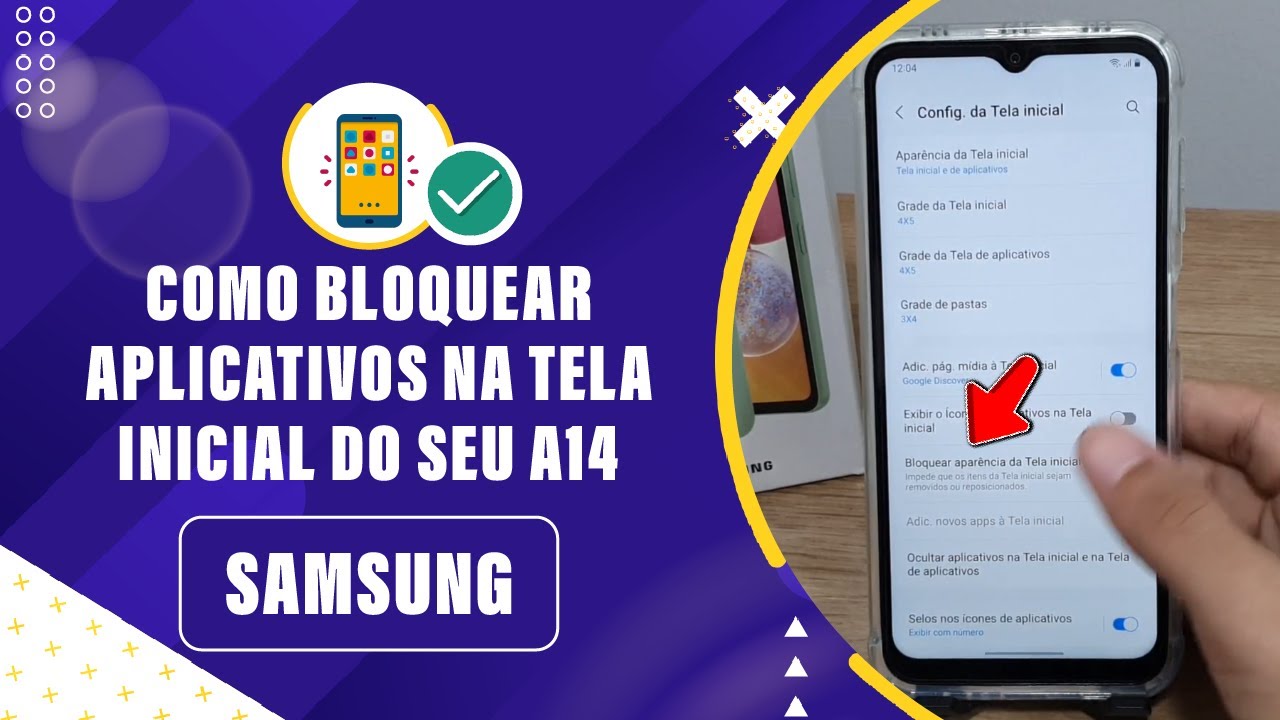 Como bloquear aplicativos na tela inicial do seu Samsung A14 - Passo a ...
