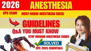 Anesthesia Coding Guidelines: Top Exam‑Style Questions You MUST Know!