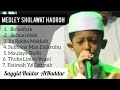 medley sholawat hadroh (lirik dan terjemahan) - sayyid haidar alhaddar