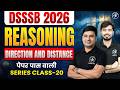 DSSSB 2026 | Reasoning Direction and Distance | Class -20 | Dsssb Reasoning by Adhyayan Mantra |