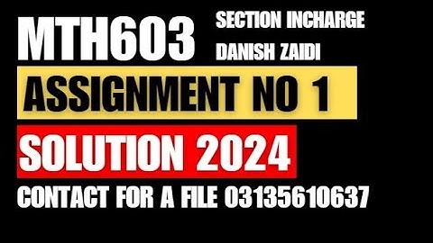 mth603 assignment 1 solution 2024