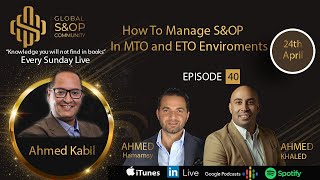 How to manage S&OP in MTO and ETO industries