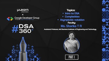 DSA 360° Exam Prep Series | Intro to DSA, Complexities & Asymptotic Notation | KTU 2024 Scheme