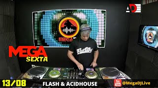 Sextou Com Flashback 80/90 E Acid House - Mega Mix De Sexta Com Dj Ade.