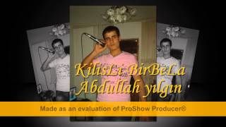 KilisLi BirBeLa ft Kilisden BirBeLa & İsyankeş 79