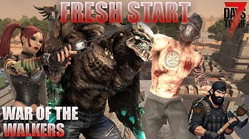 Fresh start in War of the Walkers | E01 | 7 Days to Die Day |  Day 1 survival on a new map!