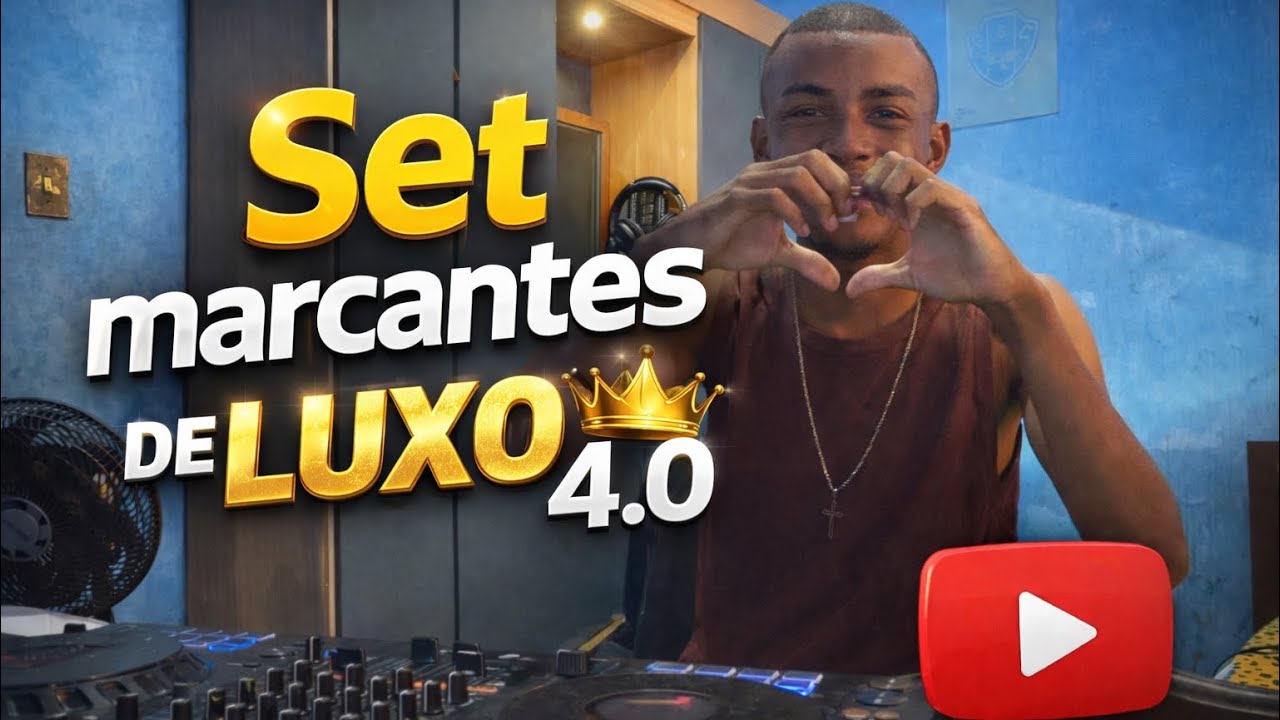 SET MARCANTES DE LUXO - 4.0 EDIÇÃO JANEIRO 2K26 @djmateussantoss 