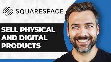 How to Sell Physical and Digital Products with Squarespace (2025 Guide)