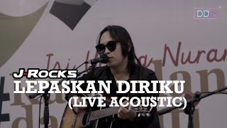 J-ROCKS - LEPASKAN DIRIKU (LIVE ACOUSTIC) | WELCOMING RAMADAN 1444 H