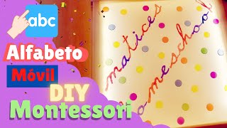 Cómo hacer un alfabeto móvil Montessori DIY - Plantilla Gratis Cómo hacer un alfabeto móvil Montessori DIY - Plantilla Gratis
